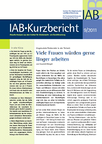 IAB Kurzbericht: "Viele Frauen würden gerne länger arbeiten"